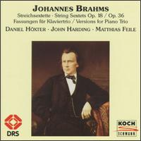 Johannes Brahms: String Sextets Opp. 18 & 36; Versions for Piano Trio von Various Artists