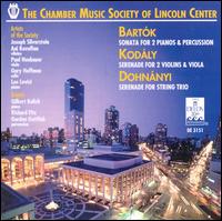 Dohnányi: Serenade, Op.10/Kodály: Serenade, Op.12/Bartók: Sonata For 2 Pianos & Percussion von Various Artists