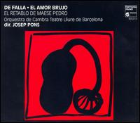 Manuel de Falla: El Amor Brujo; El retrablo de Maese Pedro von Josep Pons