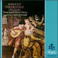 Frescobaldi: partite D'Intavolatura Di Cimbalo/Picchi: Ballo Alla Polacca E Saltarello/Legrenzi: Sonata, Op.10/Caldar von Various Artists
