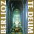 Berlioz: Te Deum von Various Artists