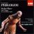 Pergolesi: Stabat Mater/In Coelestibus Regnis/Salve Regina In A Minor von Riccardo Muti