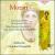 Mozart: Piano Quartet,K.493/Oboe Quartet,K.370/Glass Harmonica/Adagio,K.580a von Various Artists