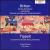 Britten: Simple Symphony; Lachrymae; Prelude & Fugue; Tippett: Concerto for double string orchestra von John Farrer