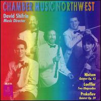 Nielsen: Quintet; Leoffler: Two Rhapsodies; Prokofiev: Quintet von David Schifrin