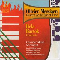 Olivier Messiaen: Quartet for the End of Time; Bartók: Contrasts von Various Artists