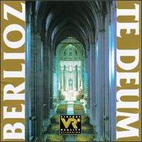 Berlioz: Te Deum von Various Artists