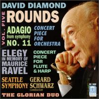 Diamond: Vol.5-Rounds/Adagio/Concert Piece For Orchestra/Elegy/Concert Piece For Flute And Harp von Gerard Schwarz