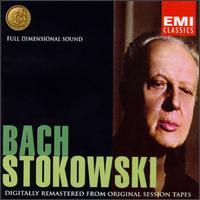Bach: BWV Nos. 582, 478,  807,  1002, 80,  248, 578,  1068,  487,  1006 & 565 von Leopold Stokowski