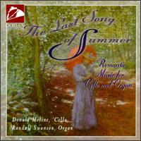 The Last Song Of Summer-Romantic Music For Cello And Organ von Various Artists