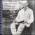 Edgar Stillman Kelley: Complete Works for Piano von Brian Kovach