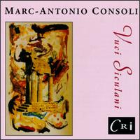 Consoli: Varie Azioni/Vuci Siculani/Memorie Pie/Di. Ver. Ti. Mento/Saxlodie von Various Artists