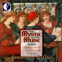 The Mystic and the Muse von Ensemble Galilei