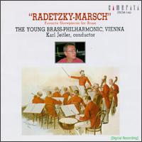 Radetzky-Marsch: Favorite Showpieces for Brass von Vienna Young Brass Philharmonic