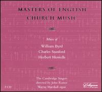 Masters of English Church Music: Byrd, Stanford, Howells von William Byrd