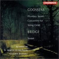 Goossens: Concertino For String Octet/Phantasy Sextet/Bridge: String Sextet von Academy of St. Martin-in-the-Fields