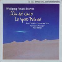 Mozart: Lo Sposo Deluso; L'Oca del Cairo; Aria in C major; String Quartet in E flat von Various Artists