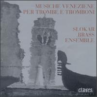 Musiche Veneziane Per Trombe E Tromboni von Various Artists