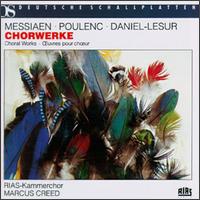 Messiaen, Daniel-Lesur, Poulenc: Chorwerke von Various Artists