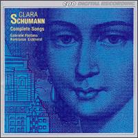 Clara Schumann: Complete Songs von Various Artists