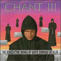 Chant III von Benedictine Monks of Santo Domingo de Silos