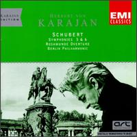 Schubert: Rosamunde Overture/Symphony Nos. 5 7 6 von Herbert von Karajan