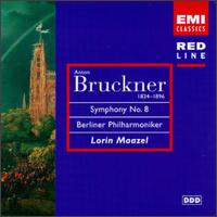 Bruckner: Symphony No.8 von Lorin Maazel
