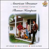 American Dreamer: The Songs of Stephen Foster von Thomas Hampson