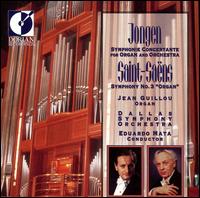 Jongen: Symphonie Concertante; Saint-Saëns: Symphony No.3 von Jean Guillou