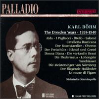 Karl Böhm-The Dresden Years 1938-1940 von Karl Böhm