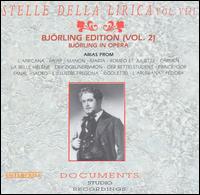 Björling Edition, Vol. 2; Björling in Opera von Jussi Björling