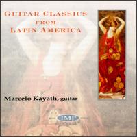 Guitar Classics From Latin America von Various Artists