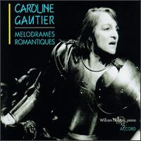 Melodrames Romantiques Allemands von Caroline Gautier