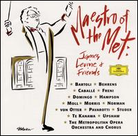 Maestro of the Met: James Levine and Friends von James Levine