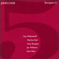 Cage: Europera 5 von Yvar Mikhashoff