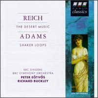 Steve Reich: Desert Music; John Adams: Shaker Loops von BBC Symphony Orchestra
