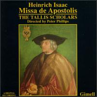 Isaac: Missa de Apostolis/Motets von The Tallis Scholars