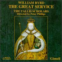 Byrd: The Great Service von The Tallis Scholars