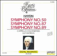 Haydn: Symphonies Nos. 50, 87, 89 von Cappella Coloniensis