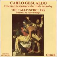 Gesualdo: Tenebrae Responsories for Holy Saturday von The Tallis Scholars