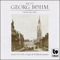Georg Boehm: Oeuvre pour orgue von Various Artists
