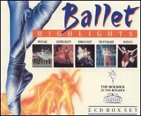 Ballet Highlights (Box Set) von Bolshoi Theater Orchestra