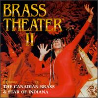 Brass Theatre II von Canadian Brass