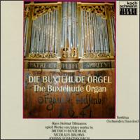 The Buxtehude Organ von Hans Helmut Tillmanns