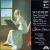 Schubert: Piano Trio in B flat, Op. 99; Adagio in E flat; Allegro in B flat von Mozartean Players