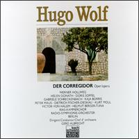 Hugo Wolf: Der Corregidor von Various Artists