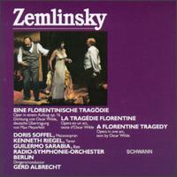 Alexander Zemlinsky: Ein Florentinische Tragödie, Op. 16 von Gerd Albrecht