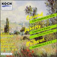 Charles Gounod: Petite Symphonie for Winds; Debussy: Symphonie in B minor; Darius Milhaud: Symphonies Nos. 1, 2, 3 & von Barry Faldner