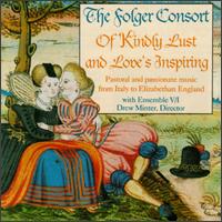 Of Kindly Lust And Love's Inspiring von Folger Consort