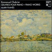 Emmanuel Chabrier: Piano Works von Alain Planès